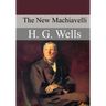 The New Machiavelli