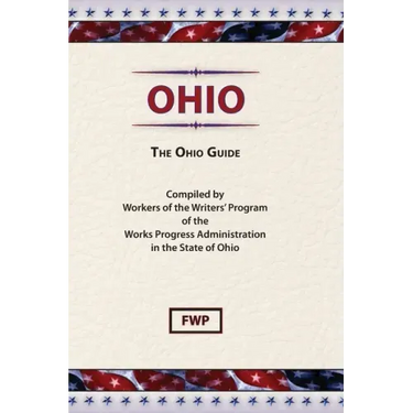 Ohio: The Ohio Guide