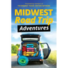 Midwest Road Trip Adventures