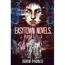 The Easytown Novels: Books 1-3