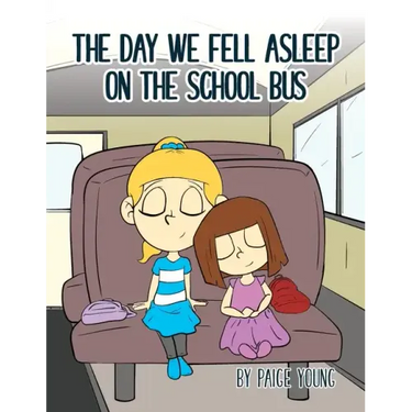 The Day We Fell Asleep on the School Bus