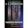 MURDER REPLETE...for now: An Oregon Coast murder mystery