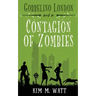 Gobbelino London & a Contagion of Zombies