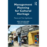 Management Planning for Cultural Heritage: Places and Their Significance