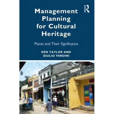 Management Planning for Cultural Heritage: Places and Their Significance