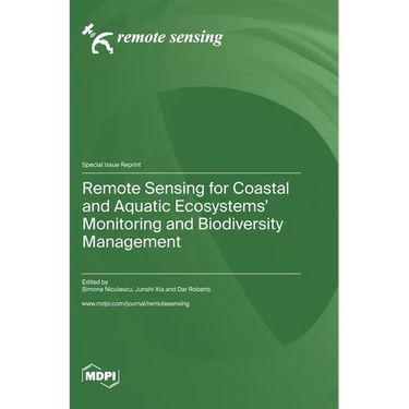 Remote Sensing for Coastal and Aquatic Ecosystems' Monitoring and Biodiversity Management