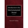 Introduction to the Intertestamental Period