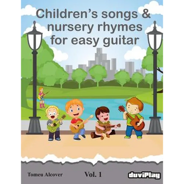 Children's songs & nursery rhymes for easy guitar. Vol 1.