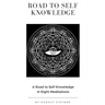 Road to Self Knowledge