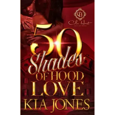 Fifty Shades Of Hood Love