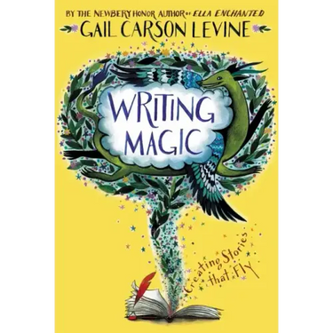 Writing Magic: Creating Stories That Fly