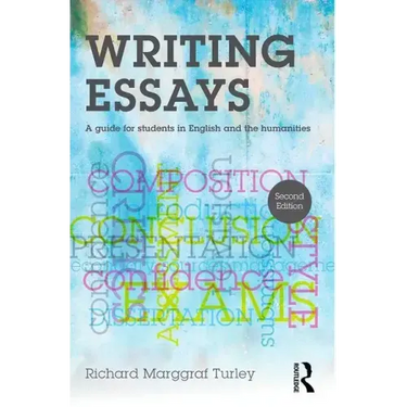 Writing Essays: A Guide for Students in English and the Humanities