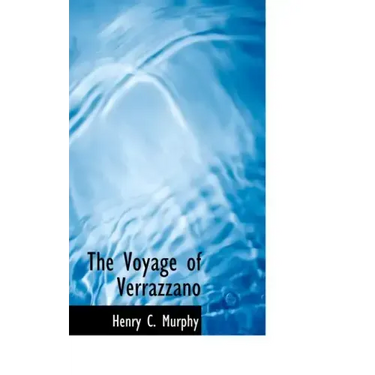 The Voyage of Verrazzano