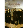 John Kemble's Gibraltar Journal: The Spanish Expedition of the Cambridge Apostles, 1830-1831