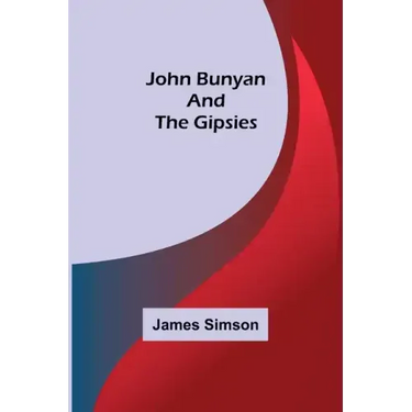 John Bunyan and the Gipsies