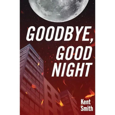 Goodbye, Good Night