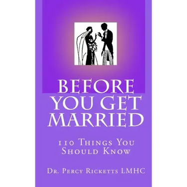 Before You Get Married: 110 Things You Should Know