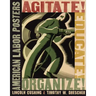 Agitate! Educate! Organize!: American Labor Posters