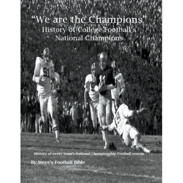 "We are the Champions" - College Football's National Champions