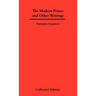 The Modern Prince and Other Writings