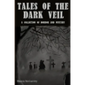 Tales of the Dark Veil