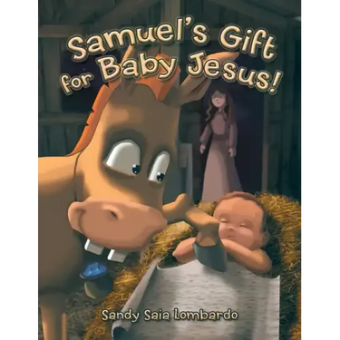 Samuel's Gift for Baby Jesus!