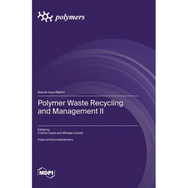 Polymer Waste Recycling and Management II