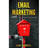 Email Marketing: Convert leads into customers