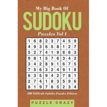 My Big Book Of Soduku Puzzles Vol 1: 200 Difficult Sudoku Puzzles Edition
