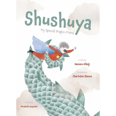 Shushuya: My Special Dragon Friend