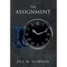 The Assignment
