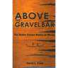 Above the Gravel Bar: The Native Canoe Routes of Maine