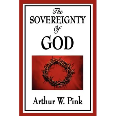 The Sovereignty of God