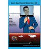 How to Brand Yourself Online Like A CEO: A Personal Branding Manual for Anyone Serious About Their Career
