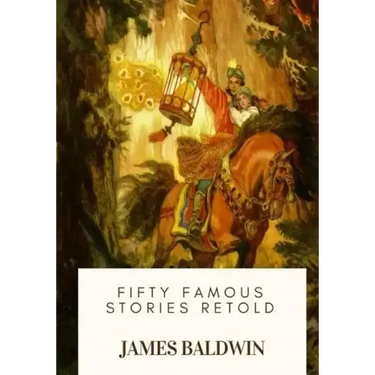 Fifty Famous Stories Retold