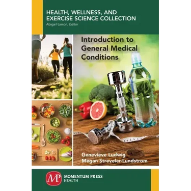 Introduction to General Medical Conditions