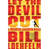 Let the Devil Out