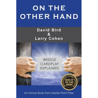 On the Other Hand: Bridge cardplay explained