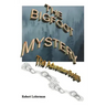 The Bigfoot Mystery: The Adventure Begins