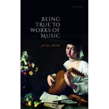 Being True to Works of Music