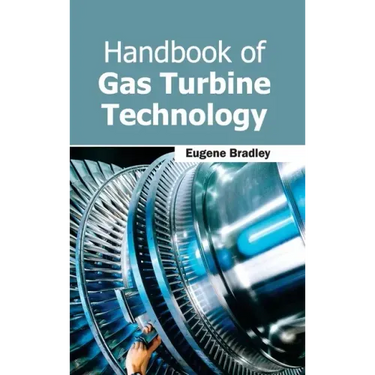 Handbook of Gas Turbine Technology