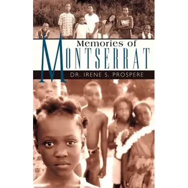 Memories of Montserrat
