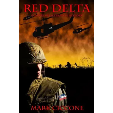 Red Delta: A Novel of Alternate History