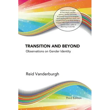 Transition and Beyond: Observations on Gender Identity
