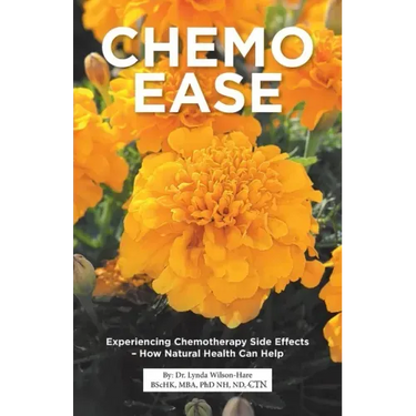 Chemo Ease: Experiencing Chemotherapy Side Effects - How Natural Health Can Help
