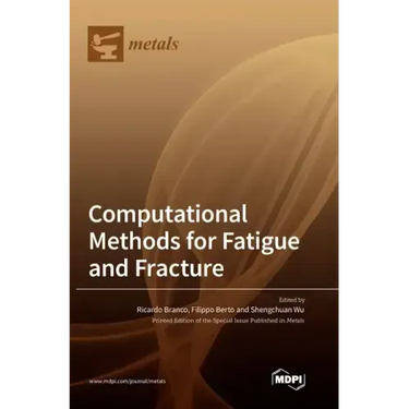Computational Methods for Fatigue and Fracture