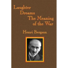 Laughter / Dreams / The Meaning of the War