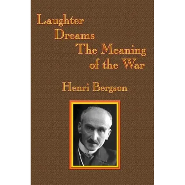Laughter / Dreams / The Meaning of the War