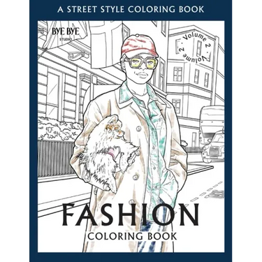 FASHION COLORING BOOK - Vol.2: A Street-Style Coloring Book for fashion lovers