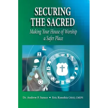 Securing the Sacred: Making Your House of Worship a Safer Place